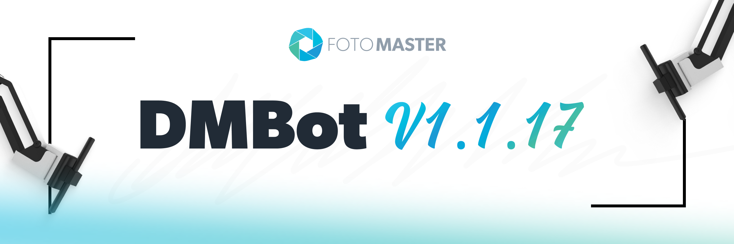What’s New in DMBot V1.1.17?