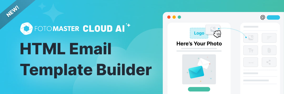 Introducing the New Foto Master Cloud Email Template Builder