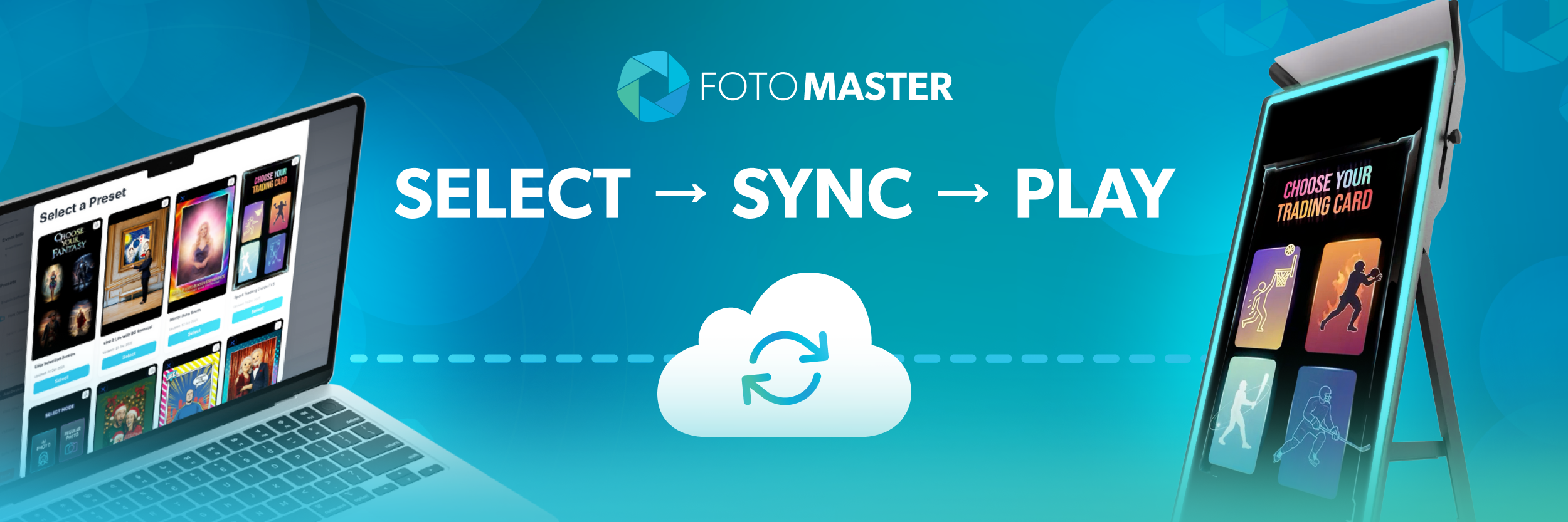 Select → Sync → Play: The Fastest Way to Run a Photo Booth Experience