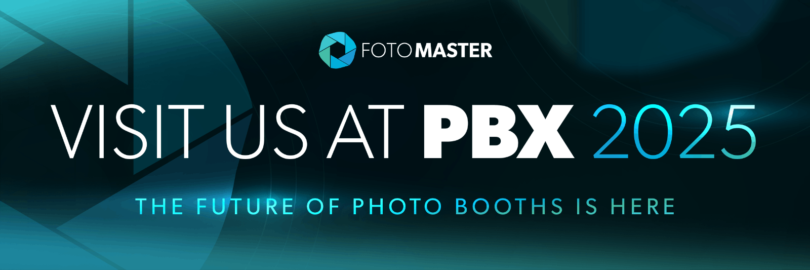 Visit Foto Master at PBX 2025