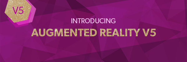 Let’s Hear It For Augmented Reality V5!