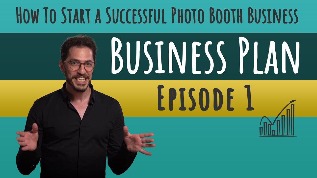 How To Start A Successful Photo Booth Business: Business Plan video preview